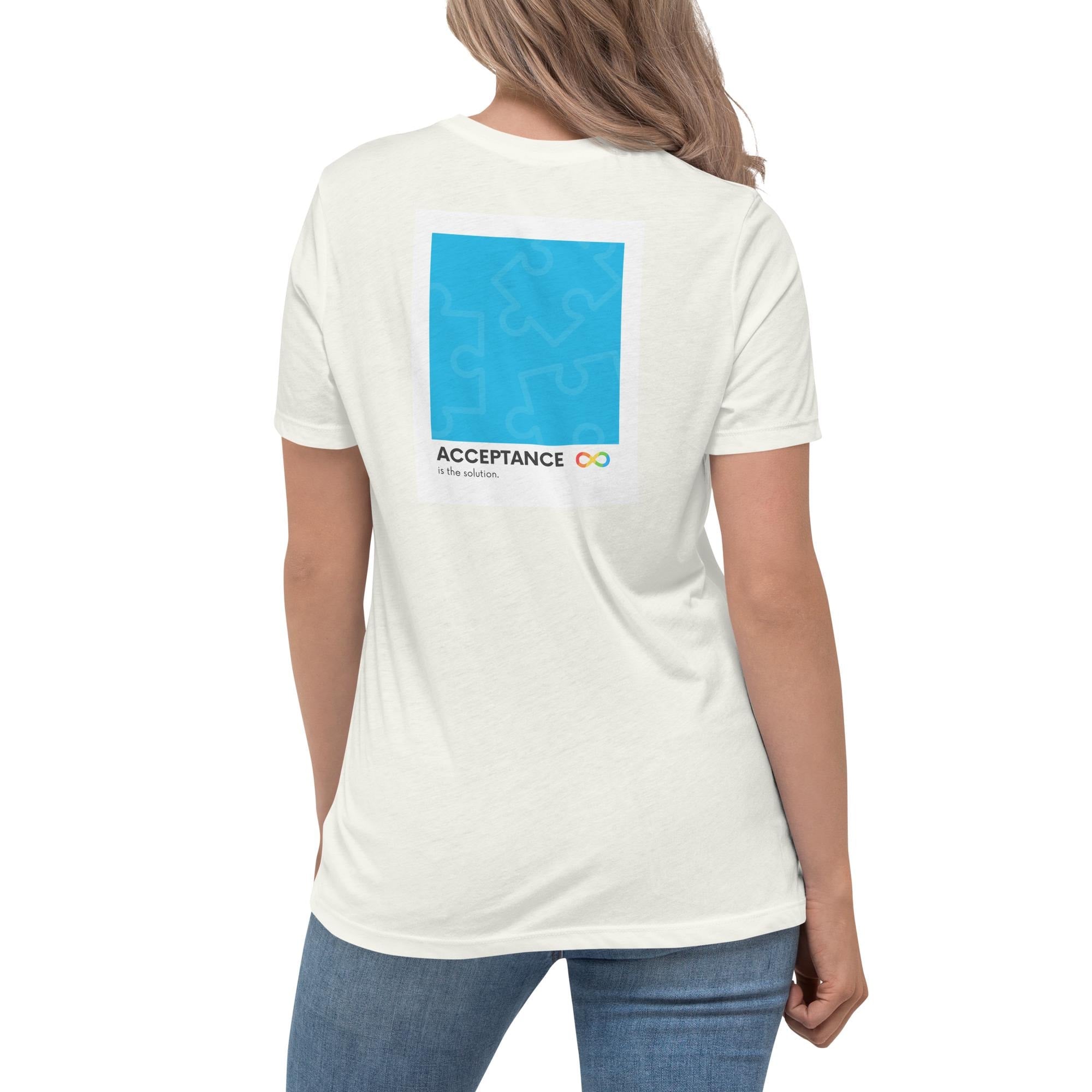 Acceptance is the Solution Autism Awareness Women's Relaxed Tee