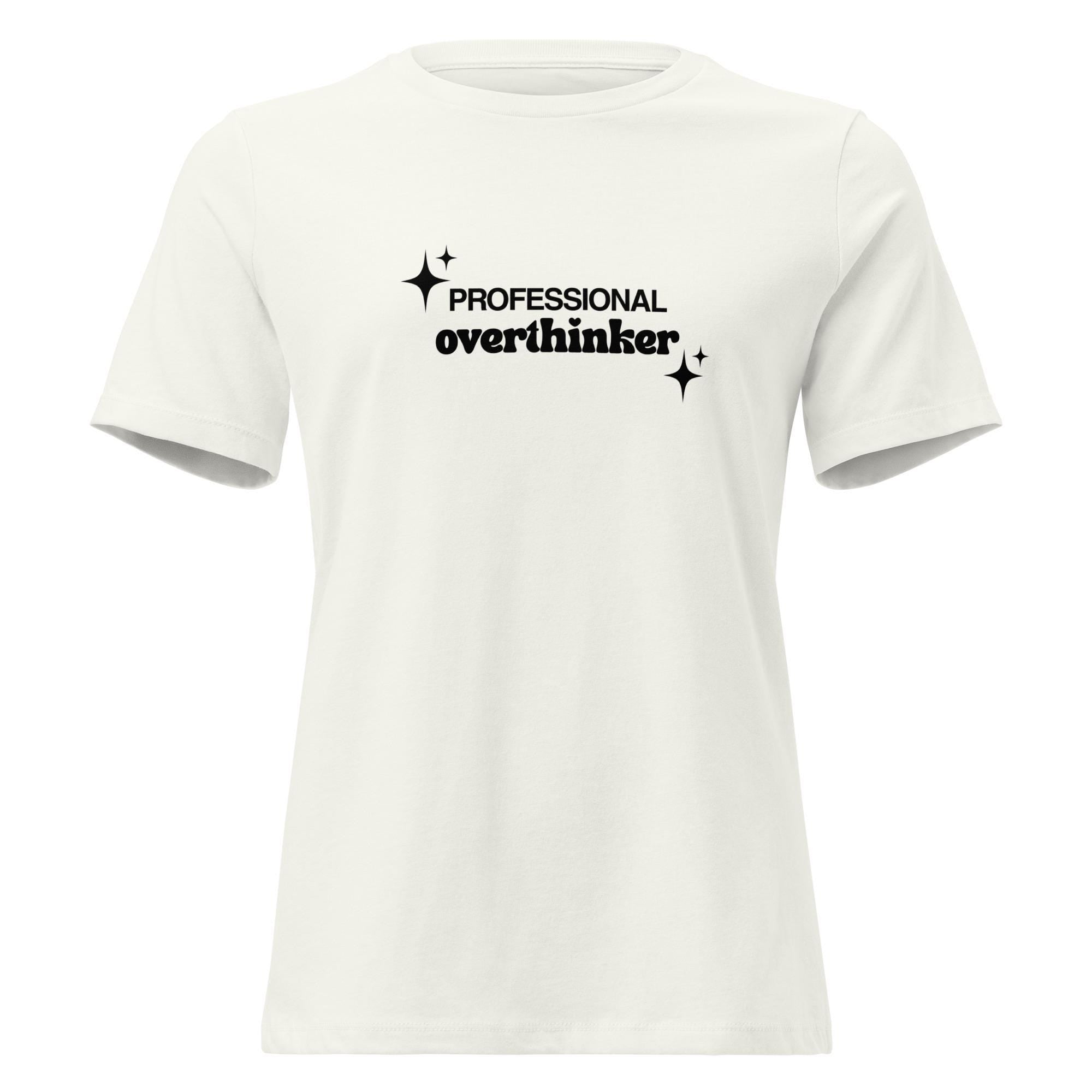 Professional Overthinker Neurodiversity Awareness Women's Relaxed Tee